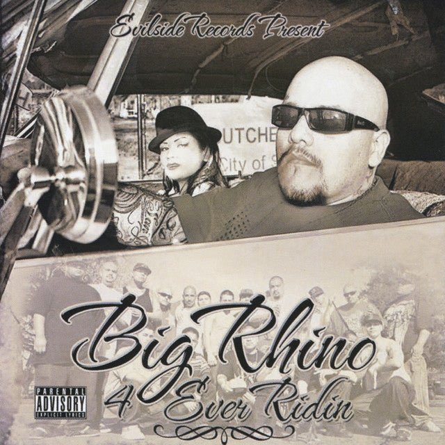 Big Rhino - 4 Ever Ridin