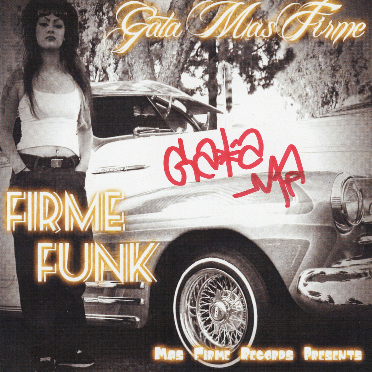 Gata Mas Firme - Firme Funk (サイン入り限定盤)