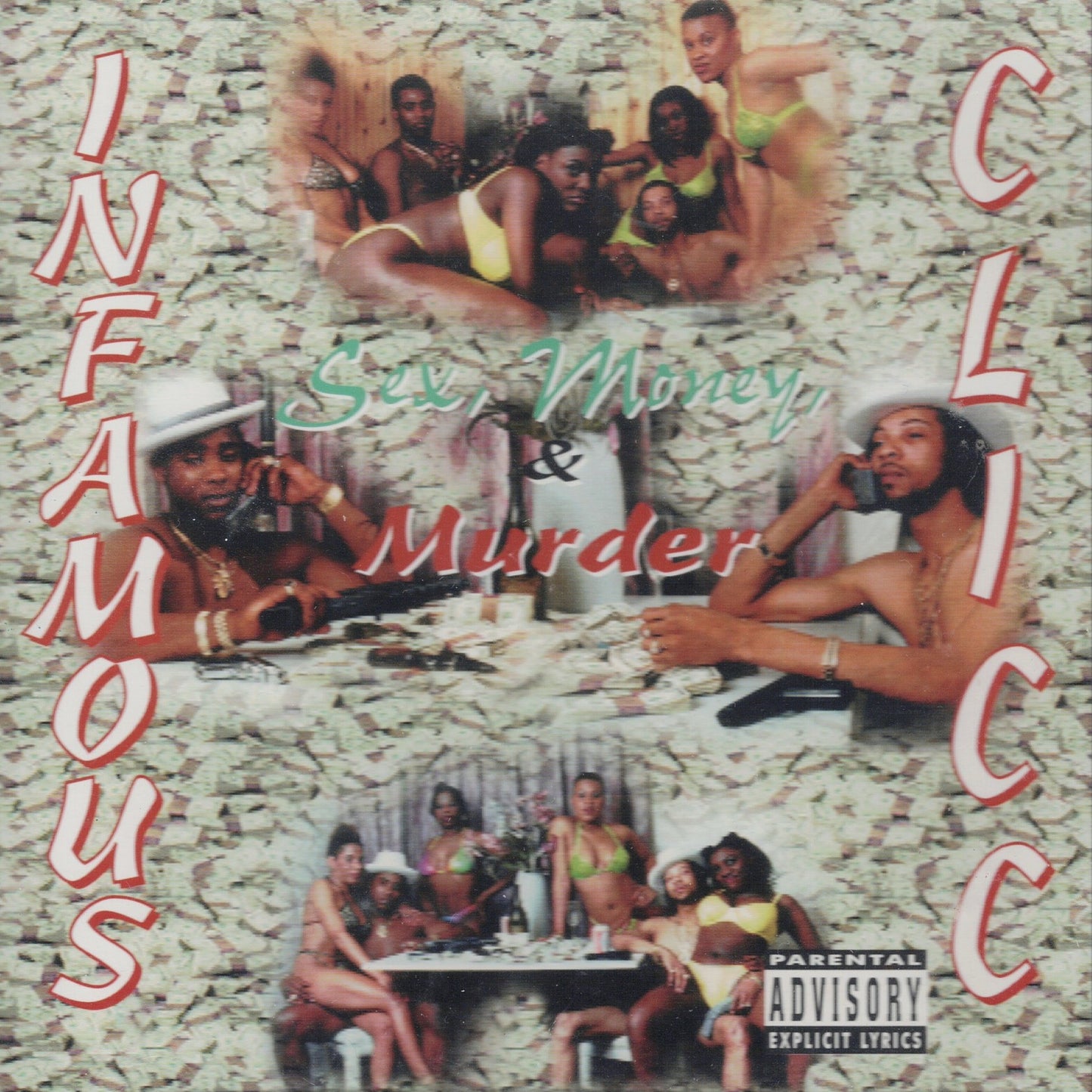 Infamous_Clicc_Sex_Money_Murder