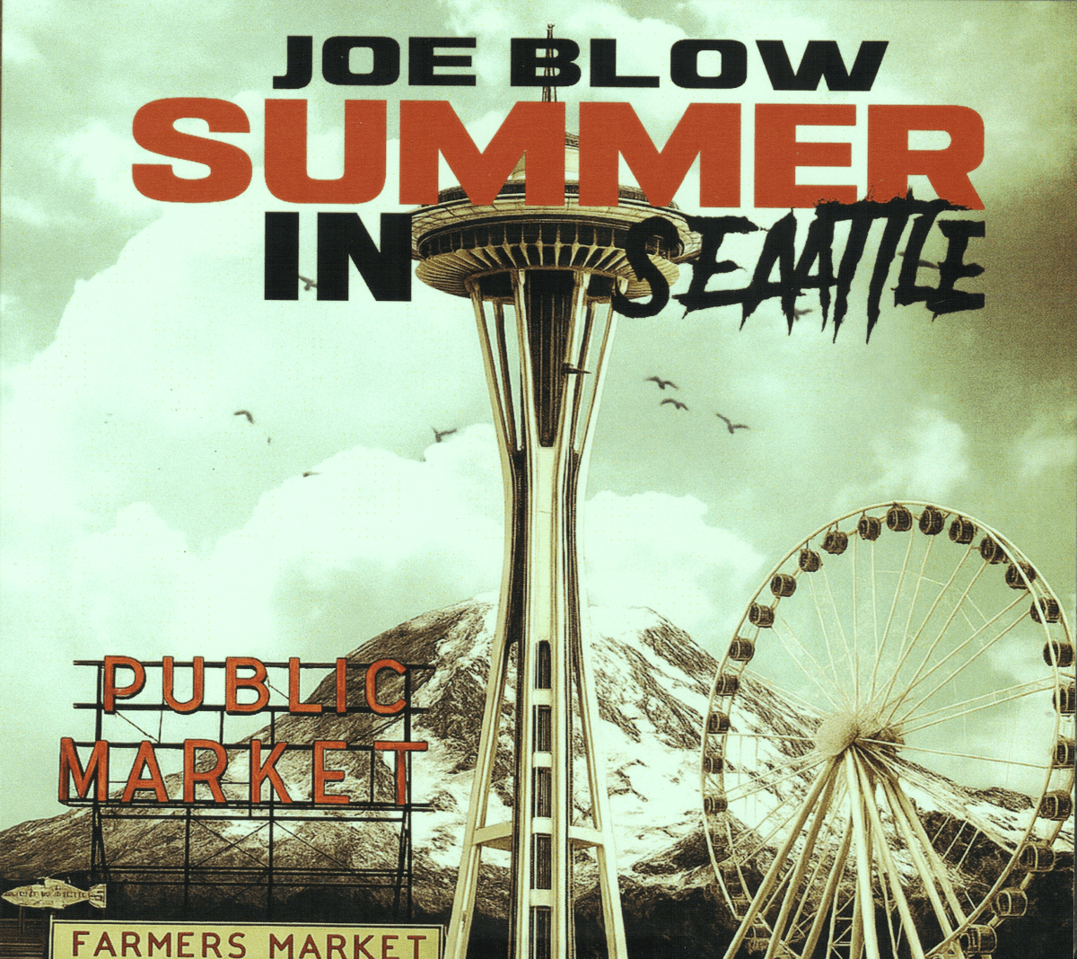 Joe Blow - Summer In Seattle