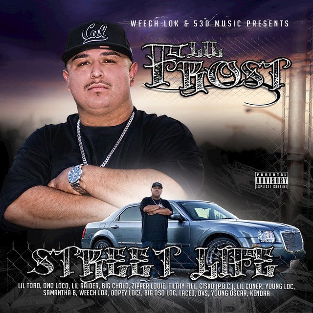 Lil Frost - Street Life – California Music Inn