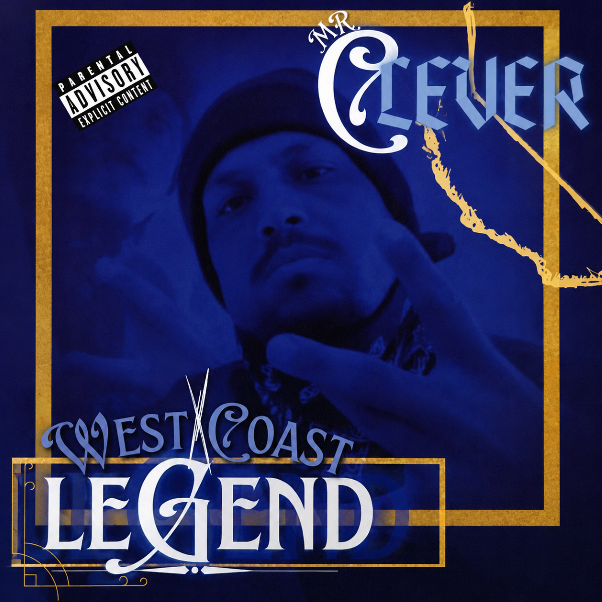 Mr. Clever - West Coast Legend