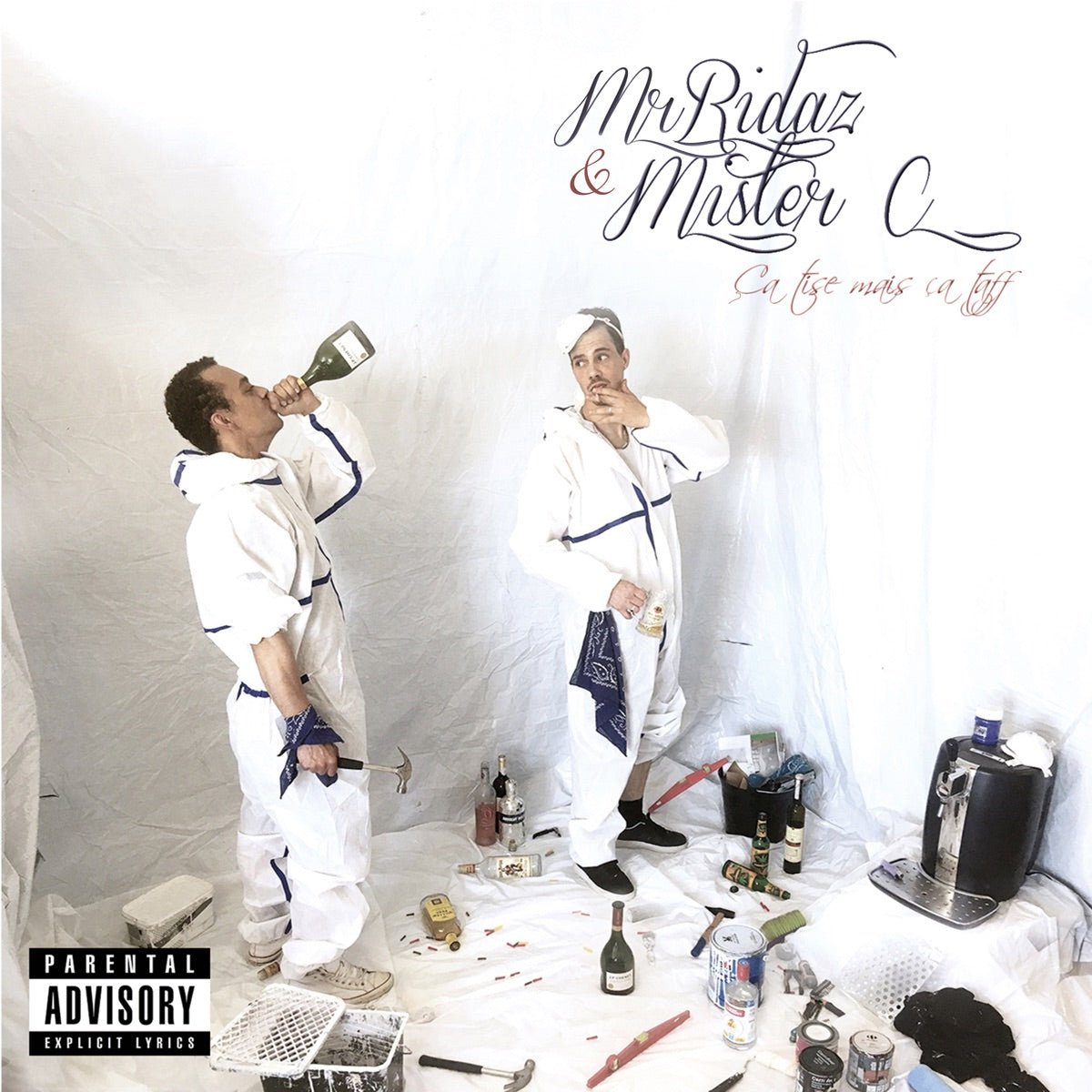 Mr. Ridaz & Mister C - Ca Tise Mais Ca Taff