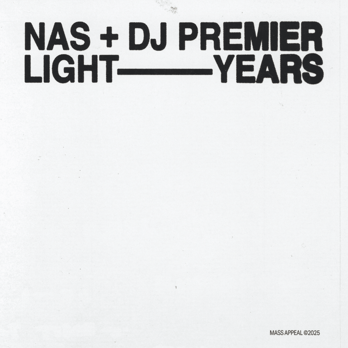 Nas + DJ Premier - Light-Years (Day Ones Edition) – California