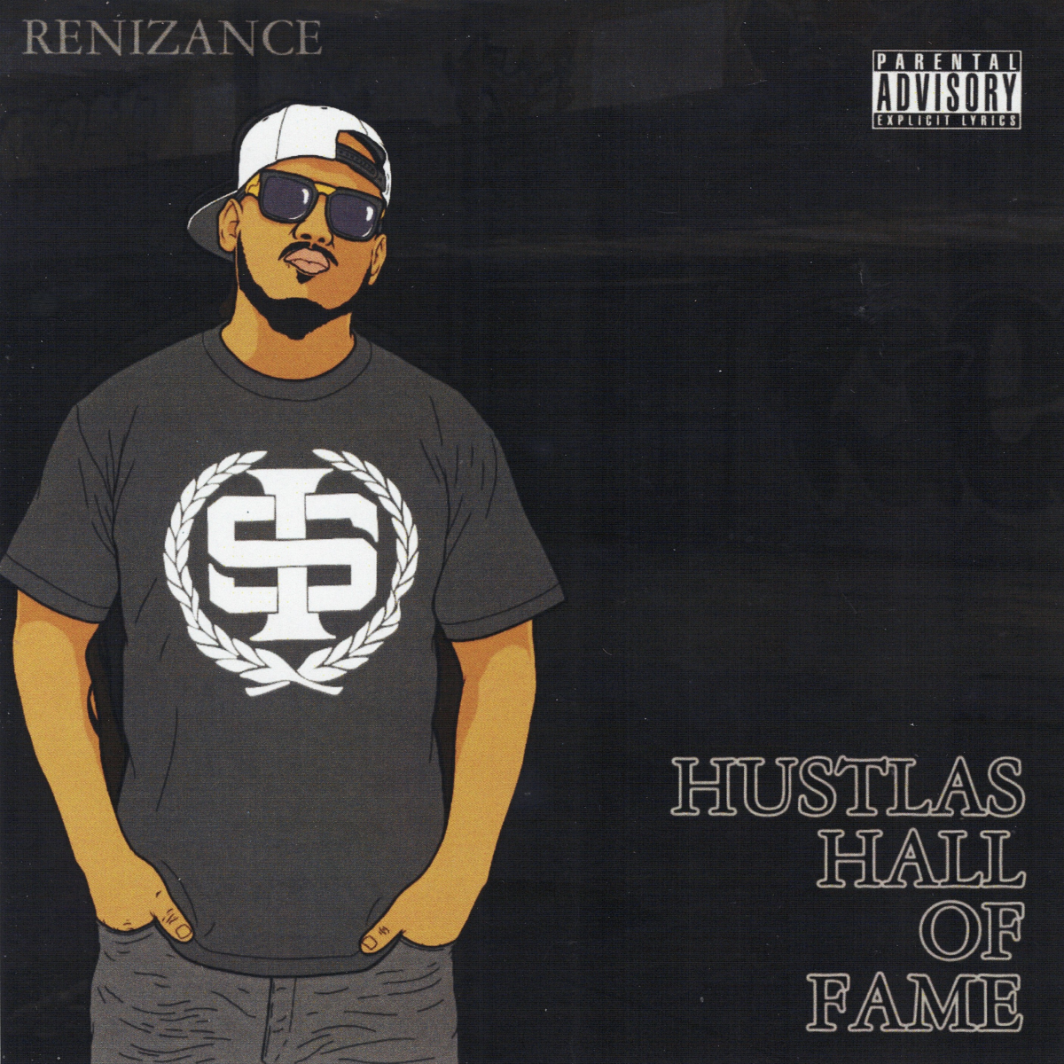 Renizance - Hustlas Hall Of Fame