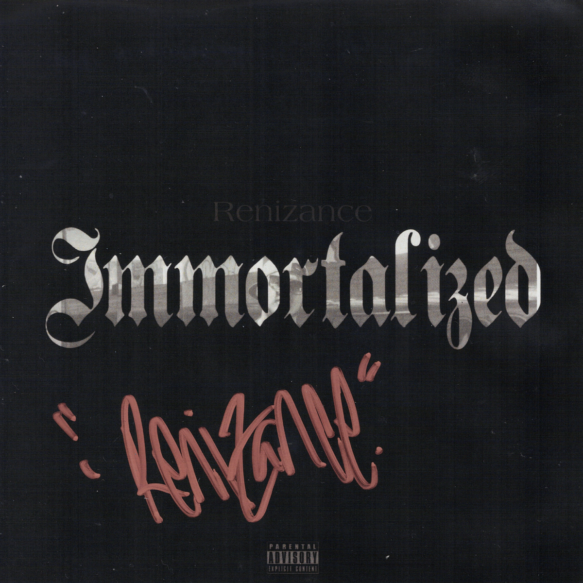Renizance - Immortalized (サイン入り限定盤)