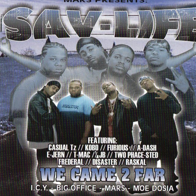 Sav-Life - We Came 2 Far