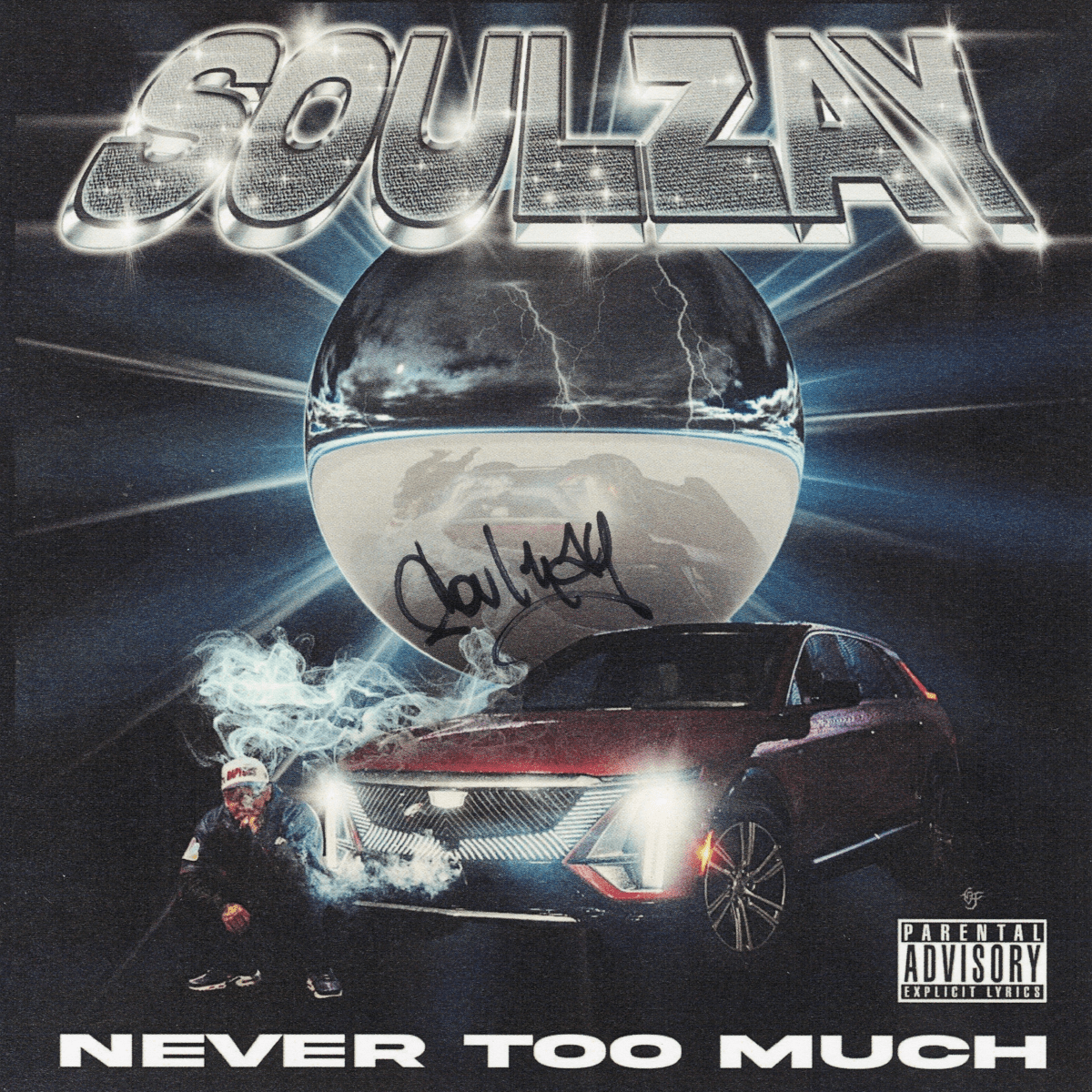 Soulzay - Never Too Much (サイン入り限定盤)