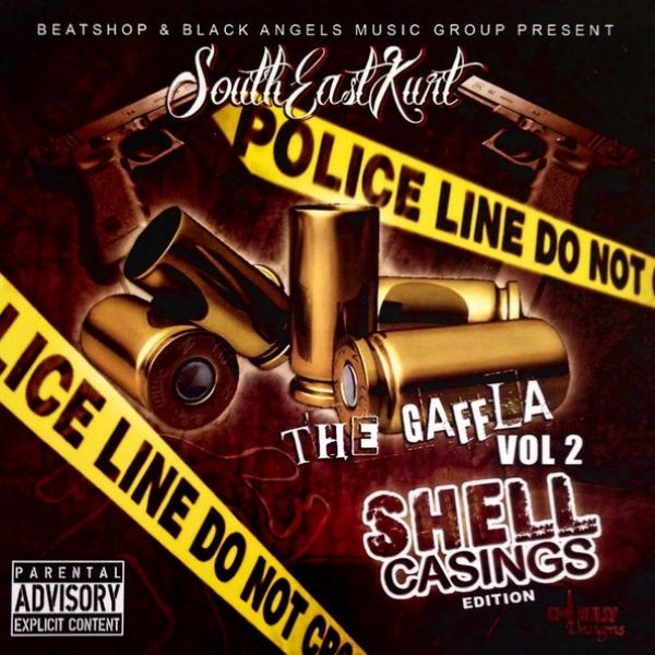 Southeast Kurt – The Gaffla Vol.2 Shell Casings Edition