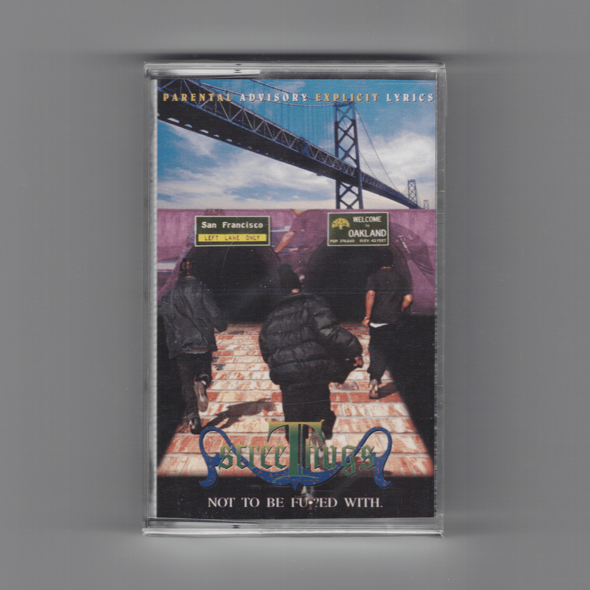 StreeThugs - Not To Be Fu•?ed With