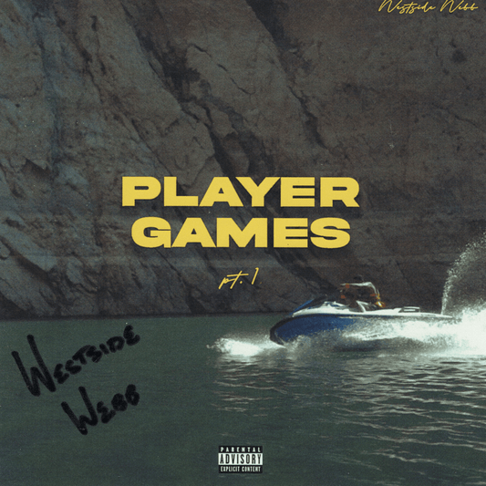 Westside Webb - Players Games, Pt. 1 (サイン入り限定盤)