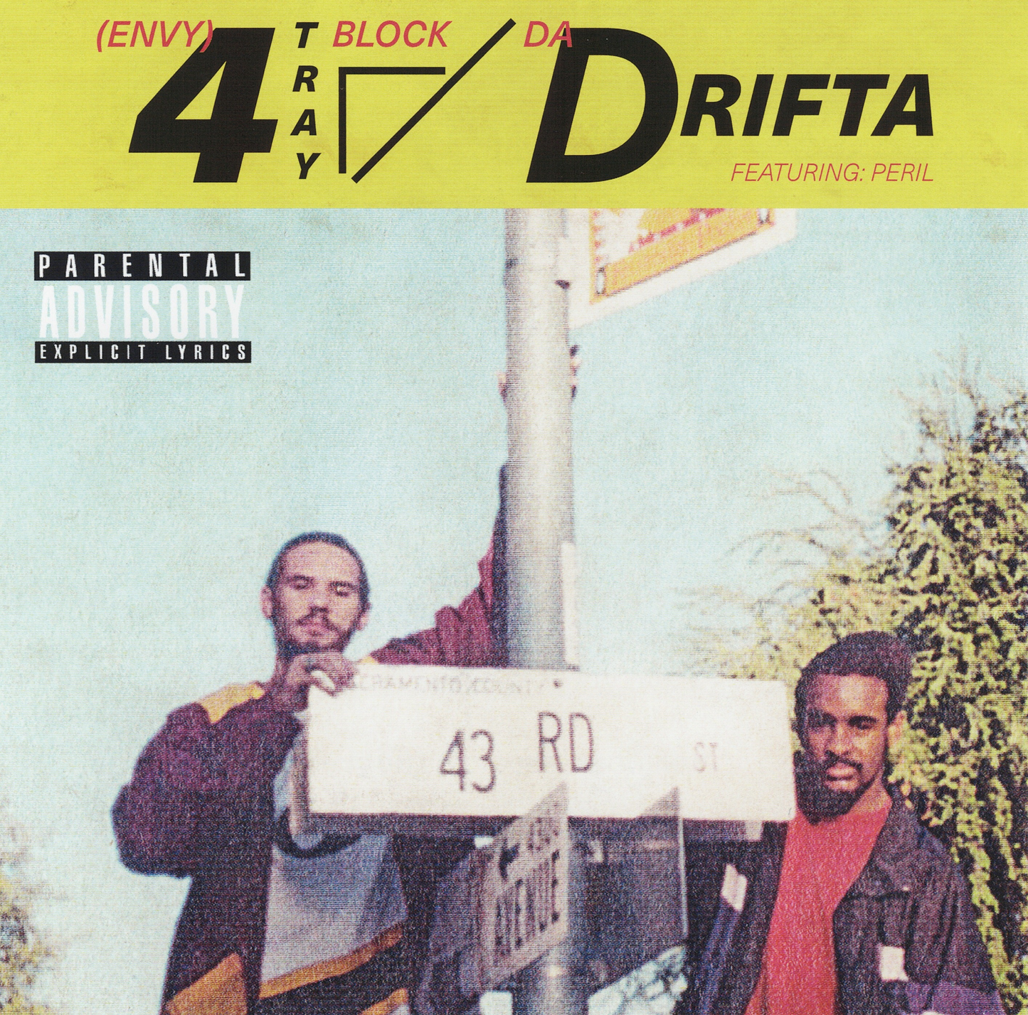 4 Tray Block & Da Drifta - Up In Tha Pocket