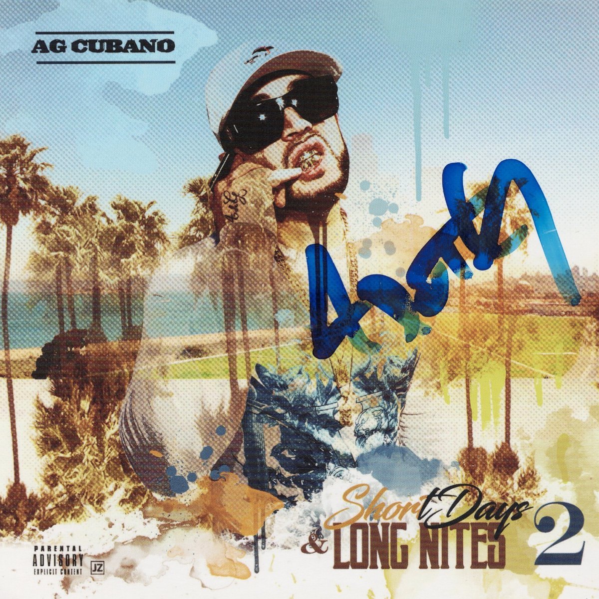 AG_Cubano_-_Short_Days_Long_Nites_2_Sign