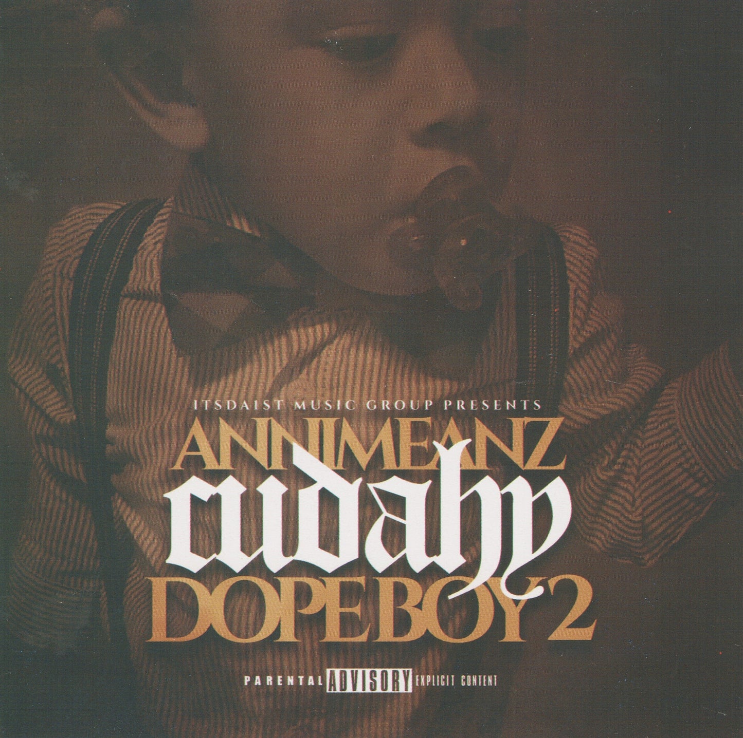 Annimeanz - Cudahy Dope Boy 2