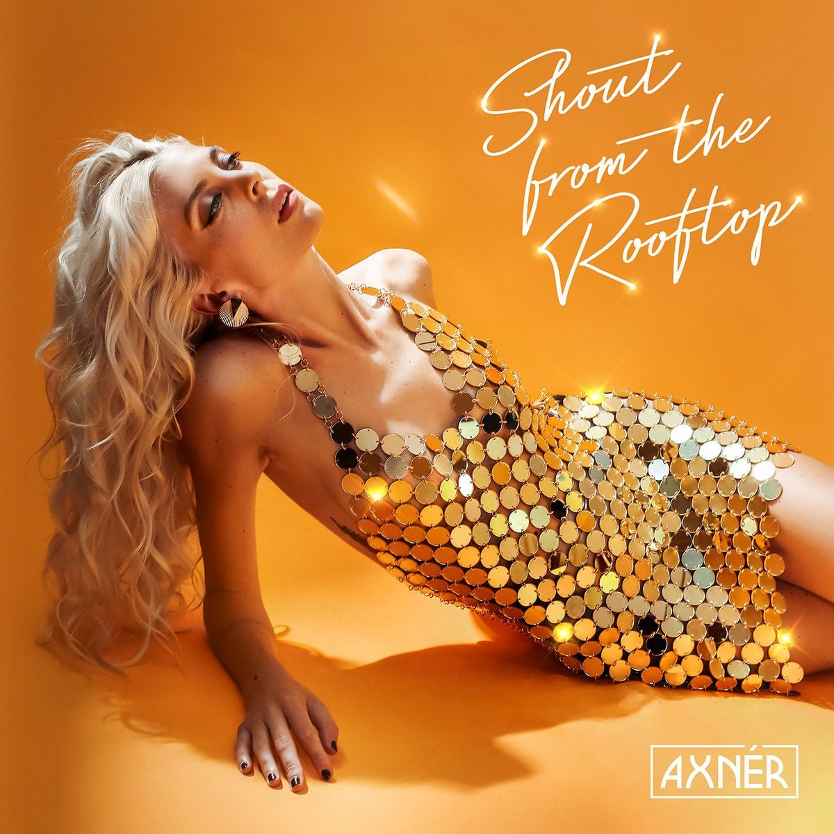 Axner - Shout From The Rooftop