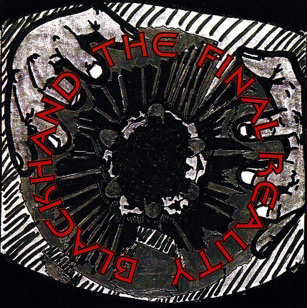 Black Hand - The Final Reality