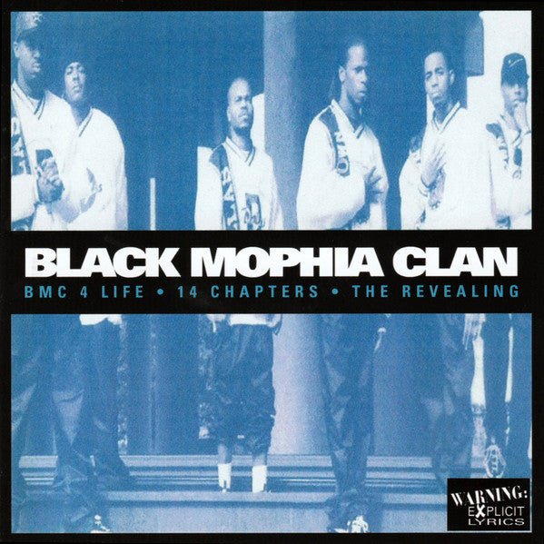 Black Mophia Clan – BMC 4 life - 14 Chapters