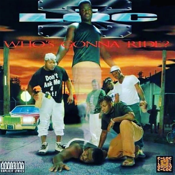C-Loc - Who's Gonna Ride? (VINYL)