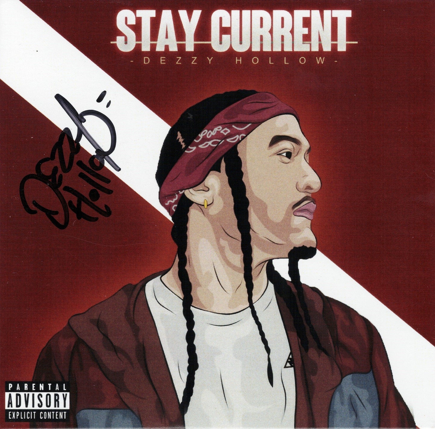 Dezzy Hollow - Stay Current (サイン入り限定盤)