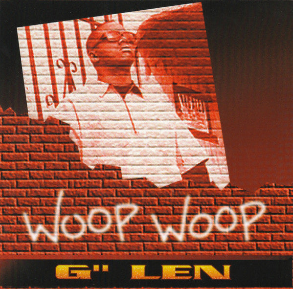 G" Len - Woop Woop