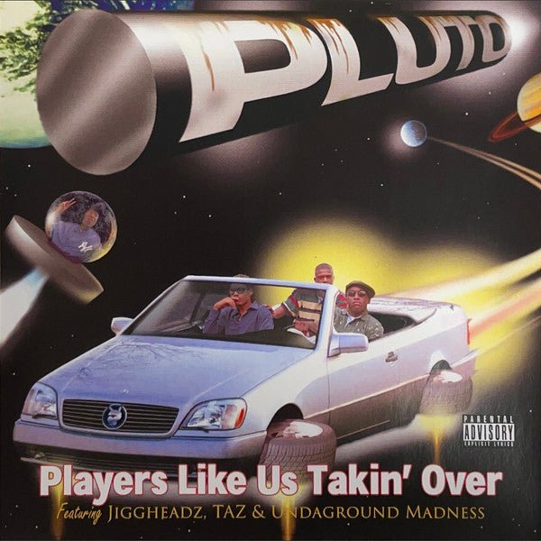 PLUTO - Players Like Us Takin' Over