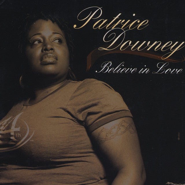 Patrice_Downey_Believe_In_Love