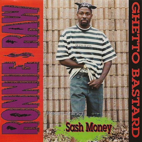 Ronnie Raw - Ghetto Bastard