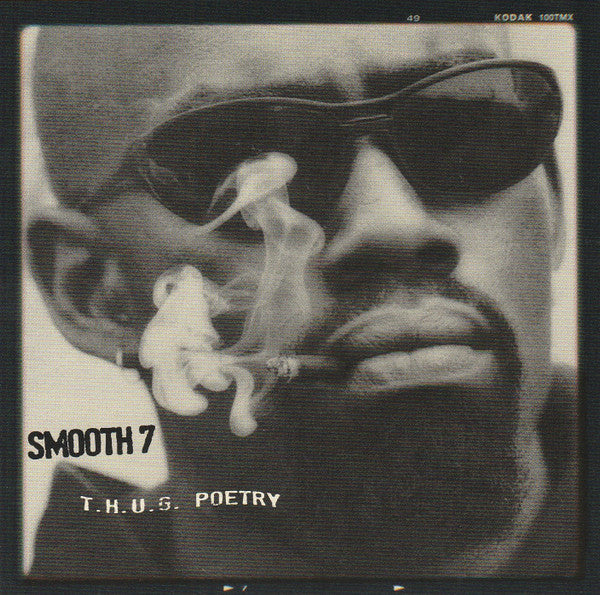 Smooth 7 - T.H.U.G. Poetry
