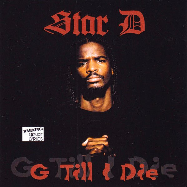 Star D - G Till I Die