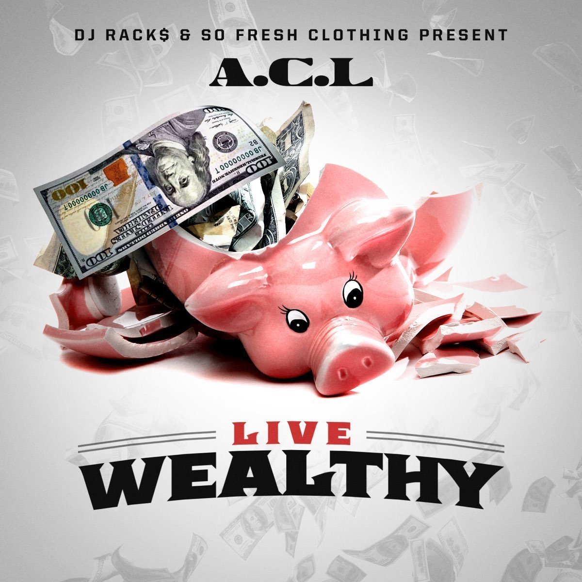 A.C.L. - Live Wealthy