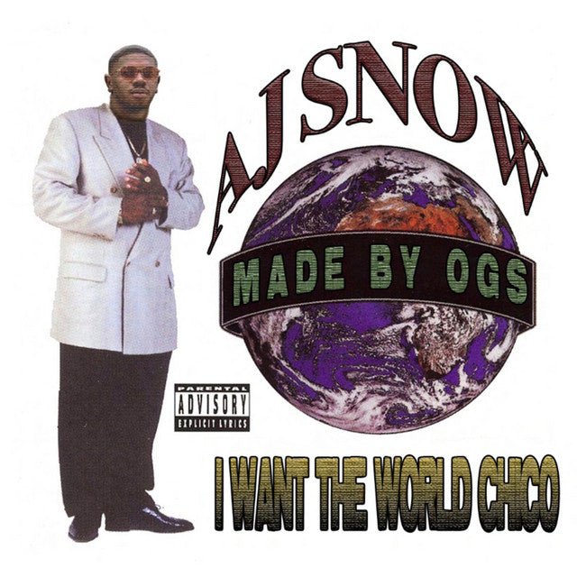 AJ Snow - I Want The World Chico