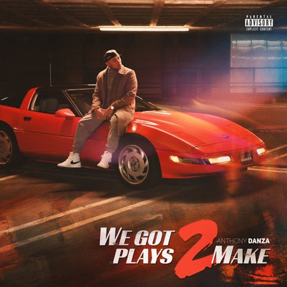 Anthony Danza - We Got Plays 2 Make (サイン入り限定盤)