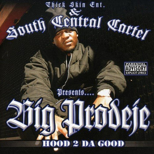 Big Prodeje - Hood 2 Da Good