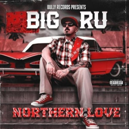 Big Ru – Northern Love