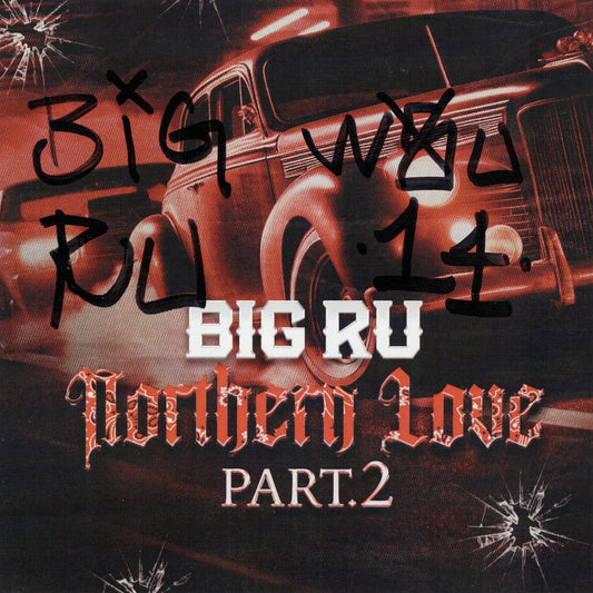 Big Ru – Northern Love 2 (サイン入り限定盤)