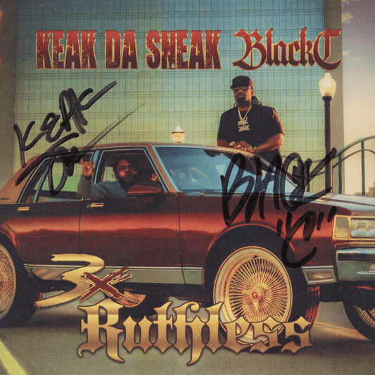 Black C & Keak Da Sneak - 3X Ruthless (サイン入り限定盤)