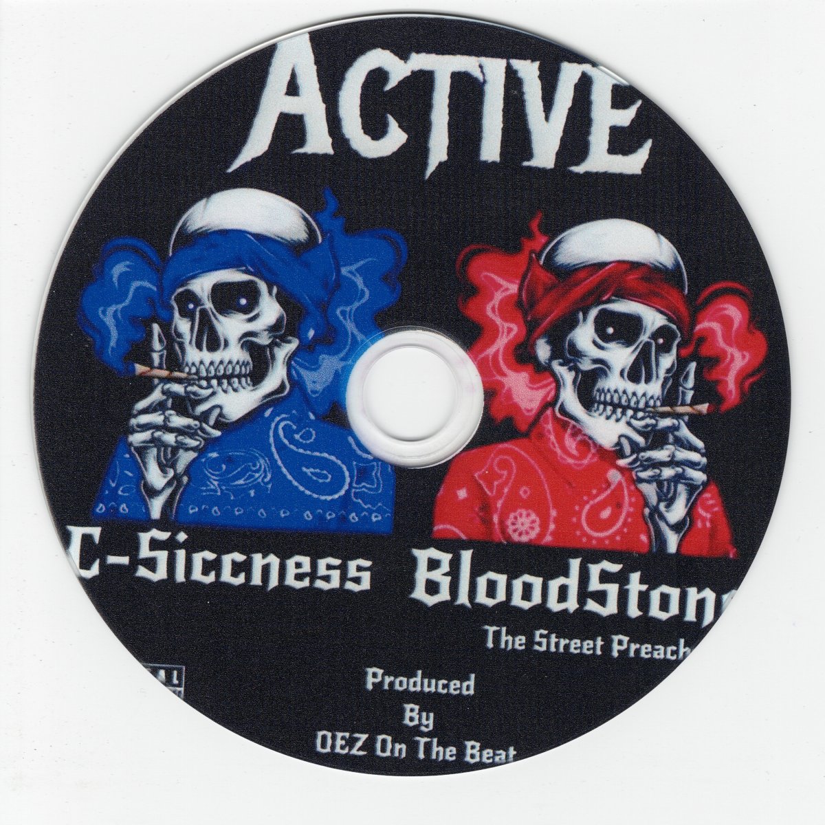 C-Siccness & Bloodstone The Street Preacher - Active