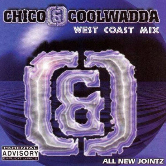 Chico & Coolwadda - West Coast Mix