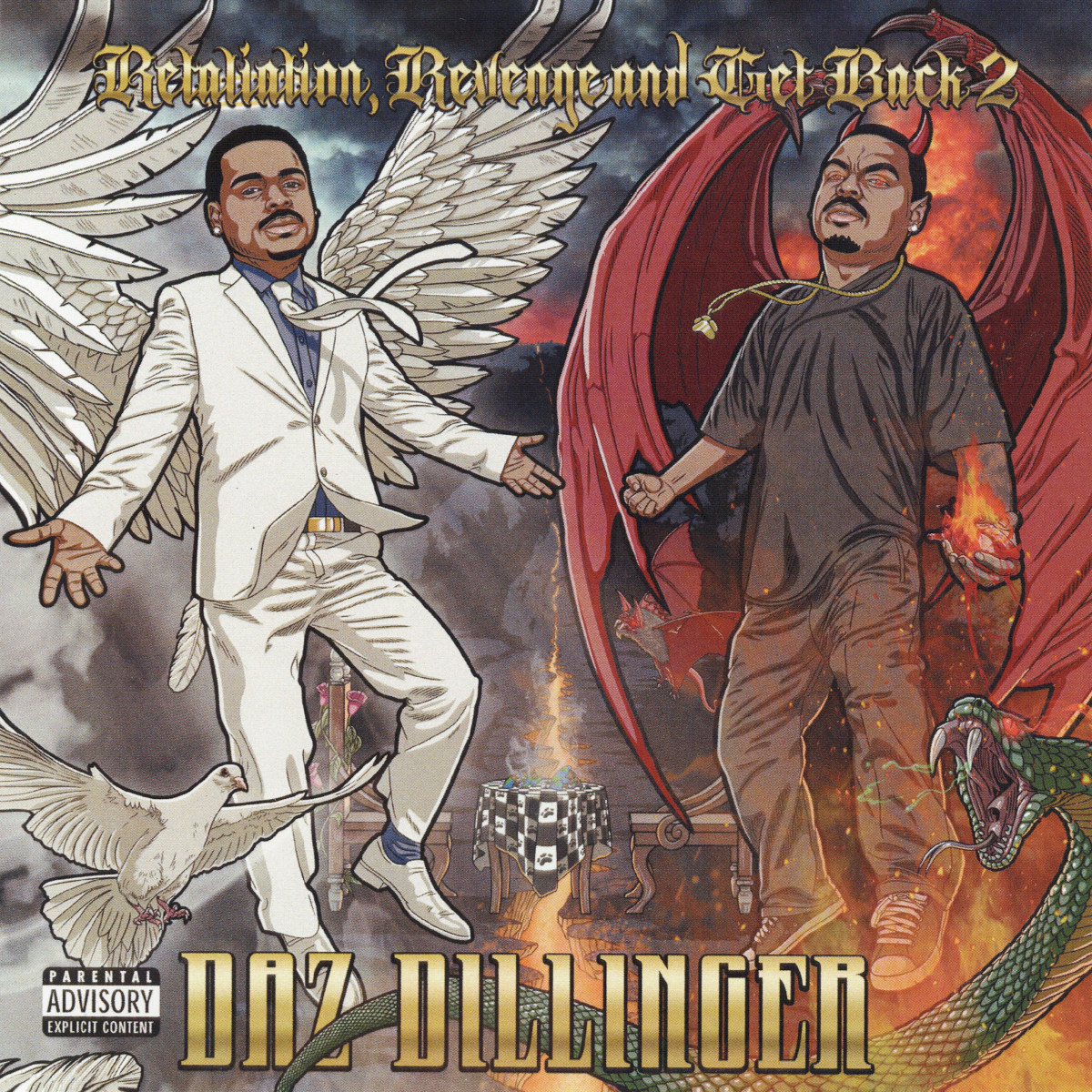 Daz Dillinger - Retaliation, Revenge And Get Back 2