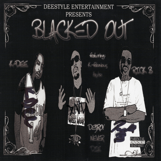 Deestyle Entertainment - Blacked Out (サイン入り限定盤)