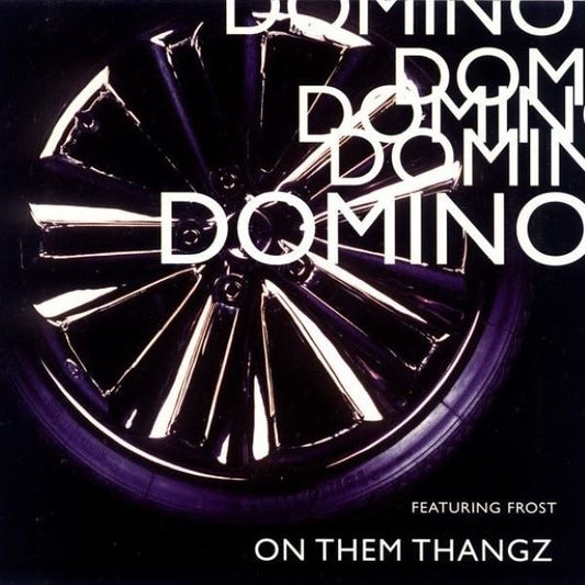 Domino - On Them Thangz