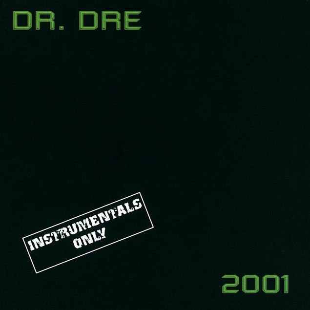 Dr. Dre - 2001 Instrumental