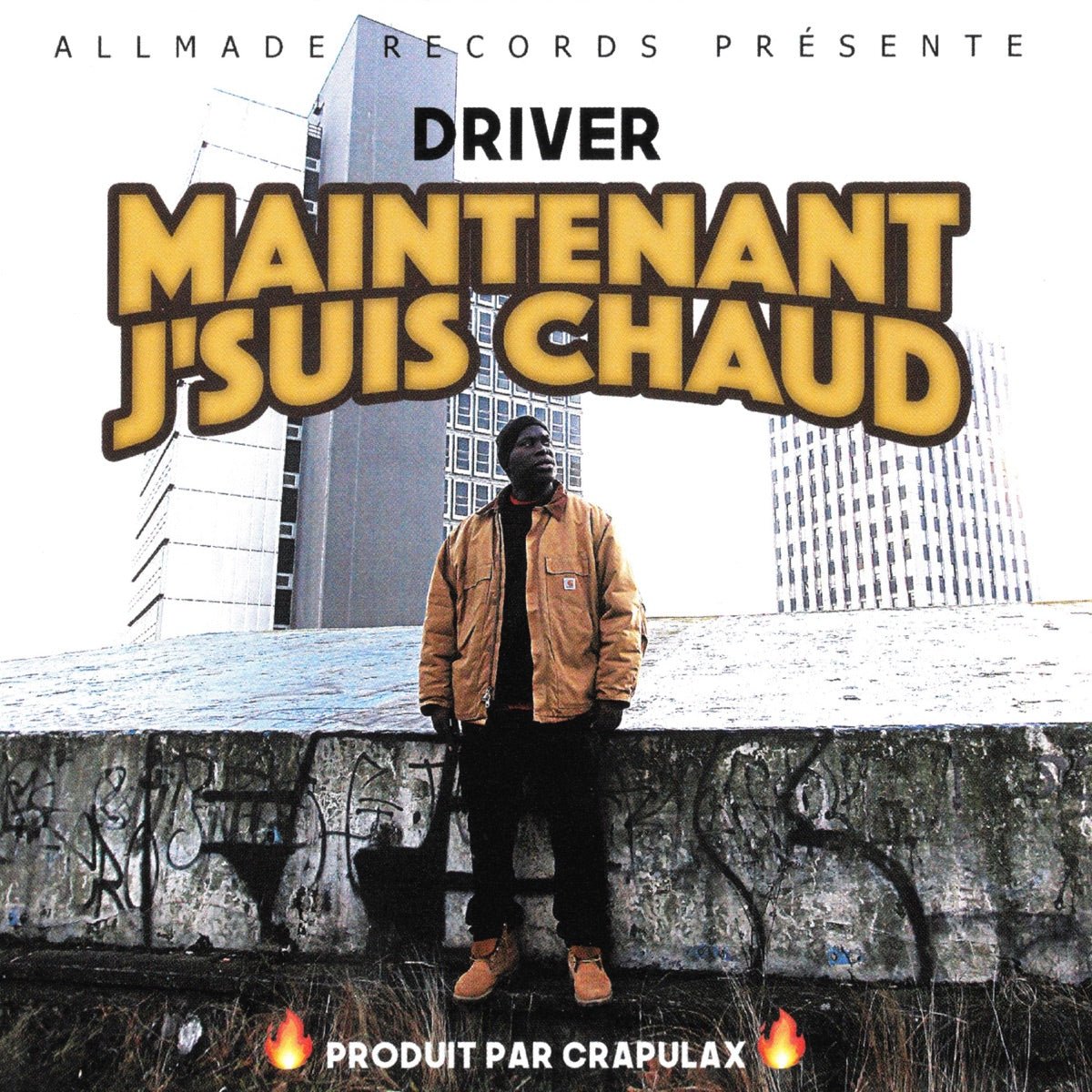 Driver - Maintenant J'suis Chaud