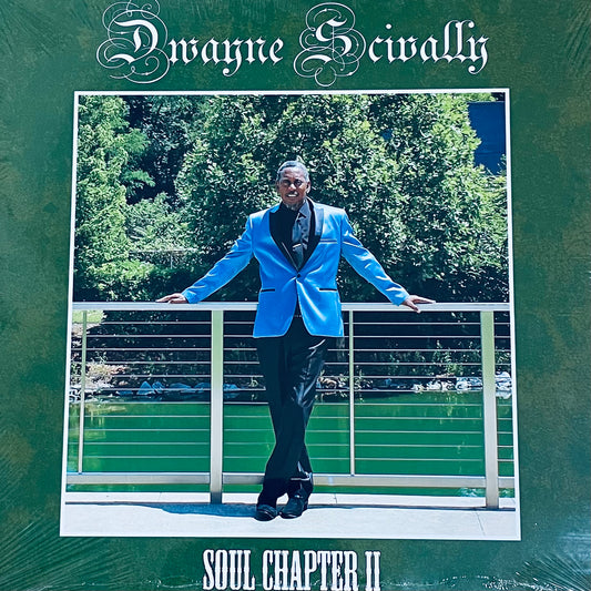 Dwayne Scivally - Soul Chapter II