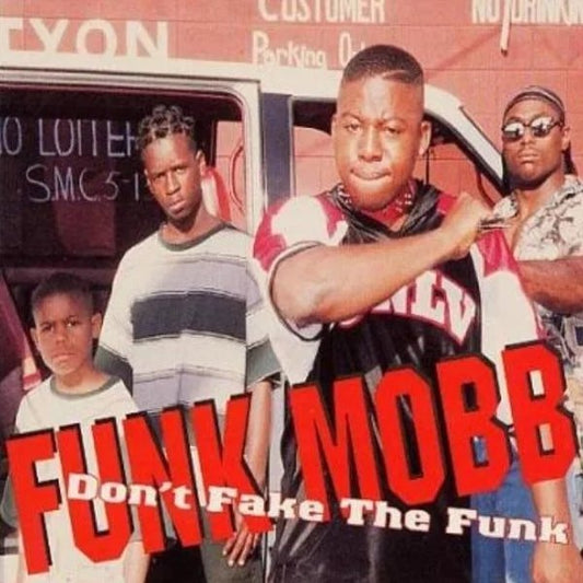 Funk-Mobb-Don_t-Fake-The-Funk