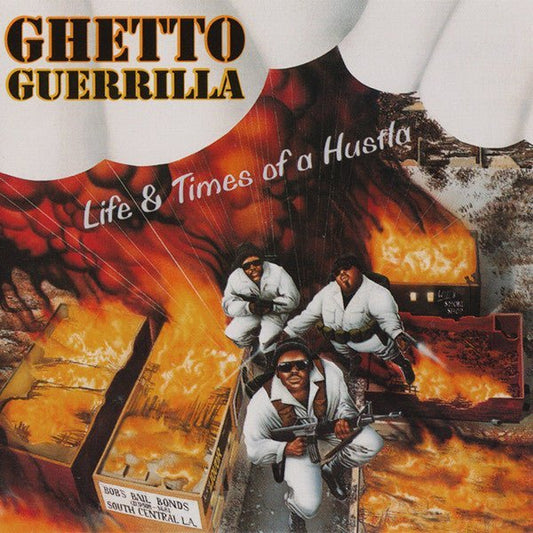 Ghetto_Guerrilla_Life_Times_Of_A_Hustla