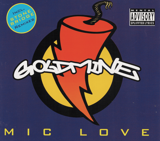 Goldmine - Mic Love
