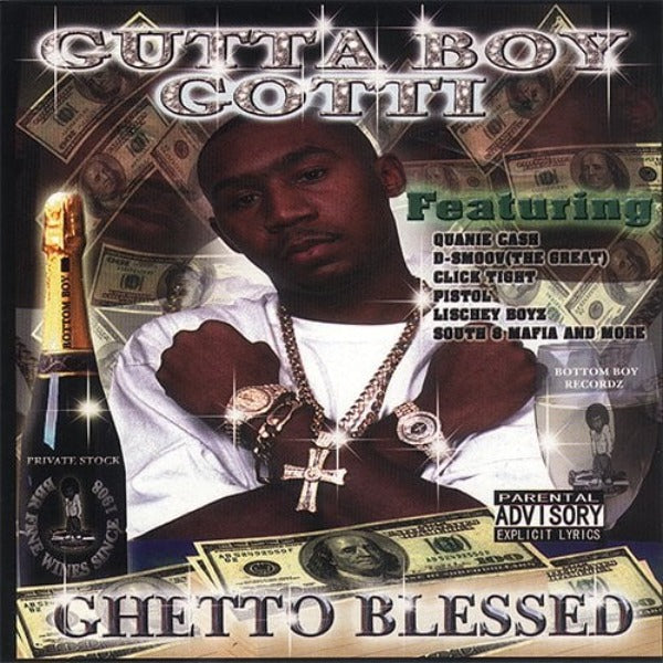 Gutta Boy Gotti - Ghetto Blessed