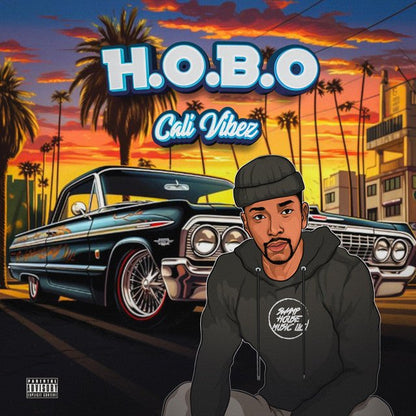 Hobo - Cali Vibez (サイン入り限定盤)