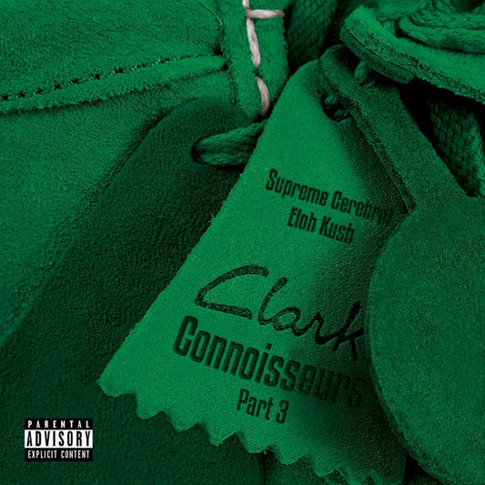 Supreme Cerebral & Eloh Kush - Clark Connoisseurs 3